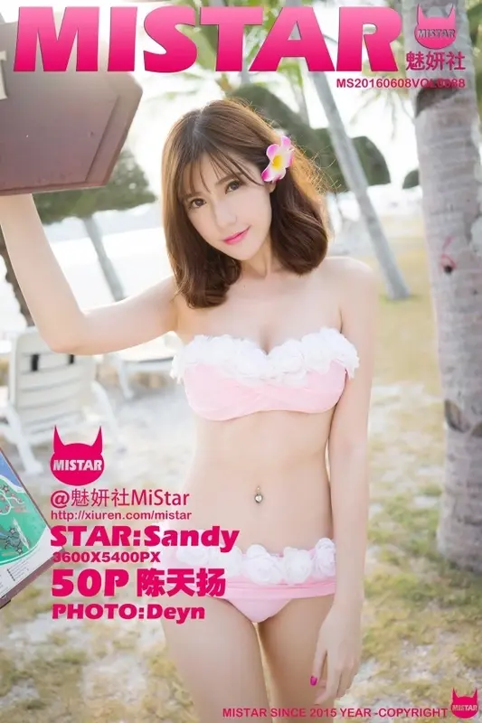 06.08 VOL.088 Sandy陈天扬 - Mistar魅妍社
